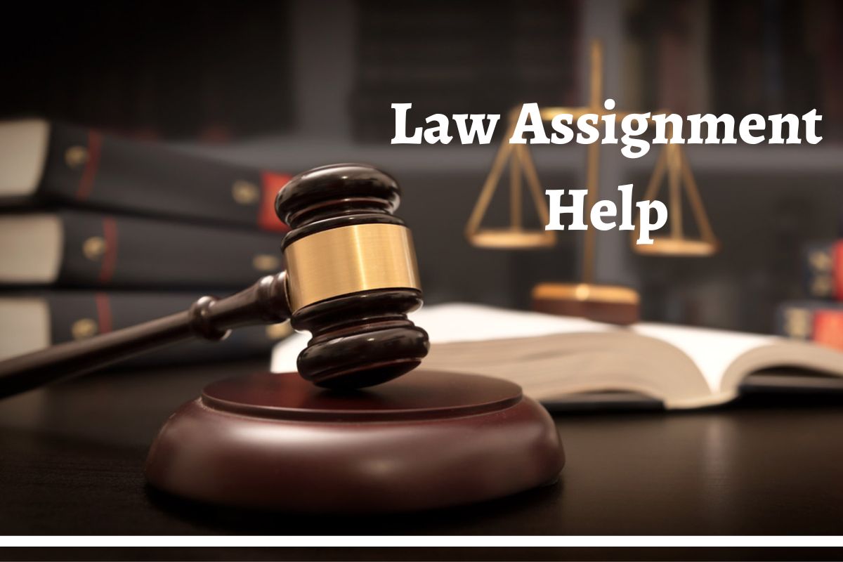 Top Law Assignment Help Provided by our Qualified Writers