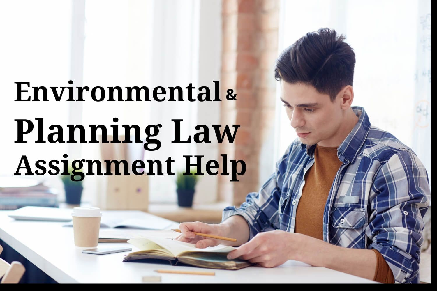 Enjoy good scores with our outstanding Environmental and Planning Law Assignment Help